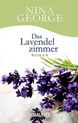 Das Lavendelzimmer: Roman