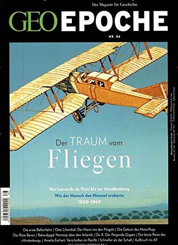 GEO Epoche (mit DVD) / GEO Epoche mit DVD 86/2017 - Der Traum vom Fliegen: DVD: Aufbruch in den Weltraum