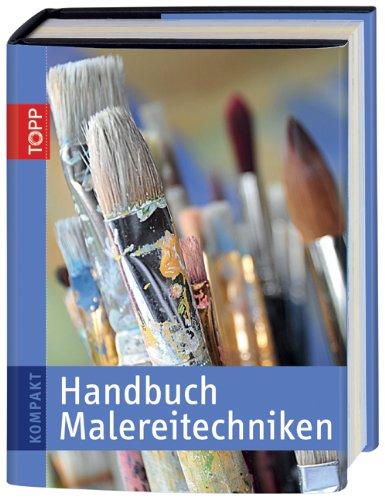 Handbuch Malereitechniken