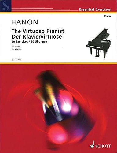 The Virtuoso Pianist: 60 Exercises: New Revised Edition