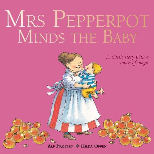 Mrs Pepperpot Minds the Baby (Mrs Pepperpot Picture Books)