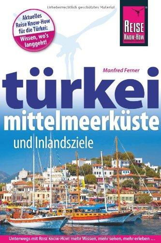 Türkei Mittelmeerküste (Reiseführer)