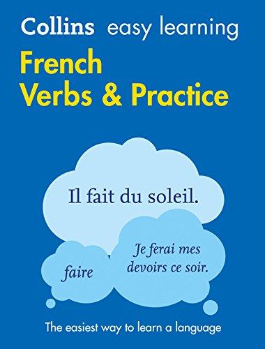 Easy Learning French Verbs and Practice (Collins Easy Learning)