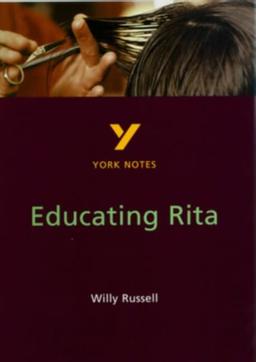 York Notes on Willy Russell's "Educating Rita"