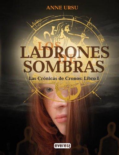 Los ladrones de sombras (Narrativa Everest, Band 1)