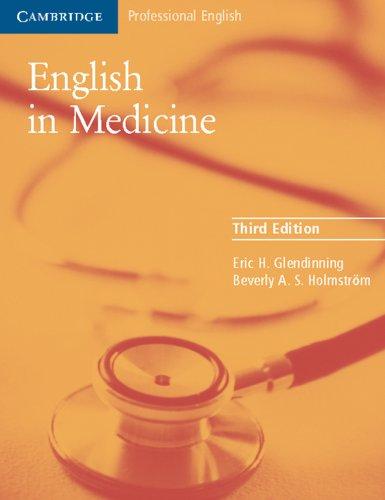 English in Medicine: A course in communication skills