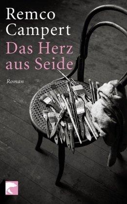 Das Herz aus Seide: Roman