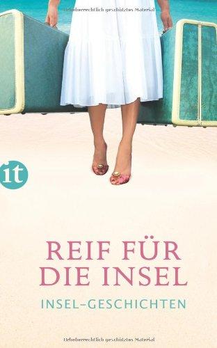 Reif für die Insel (insel taschenbuch)