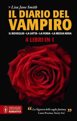 Il diario del vampiro: Il risveglio-La lotta-La furia-La messa nera