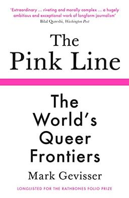 The Pink Line: The World’s Queer Frontiers