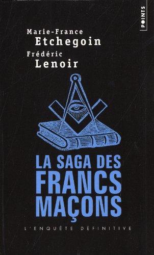 La saga des francs-maçons