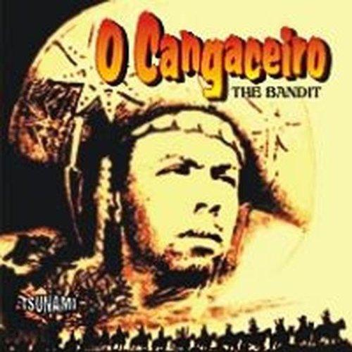 O Cangaceiro (The Bandit)