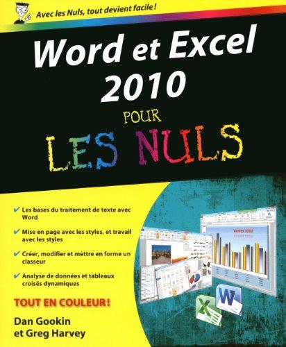 Word et Excel 2010 pour les nuls