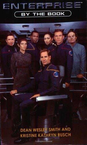 By the Book (Enterprise (Star Trek,Unnumbered Paperback))