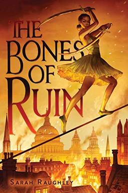 The Bones of Ruin (Volume 1) (Bones of Ruin Trilogy, Band 1)