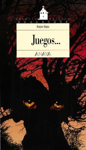 Juegos-- (Literatura Juvenil (A Partir De 12 Años) - Espacio Abierto)