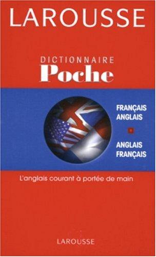 Dictionnaire de poche français-anglais et anglais-français (Larousse de Poche)