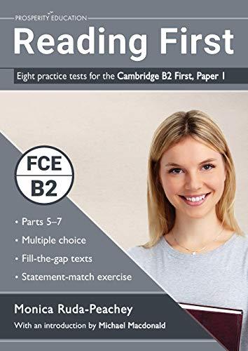 Reading First: Eight practice tests for the Cambridge B2 First, Paper 1