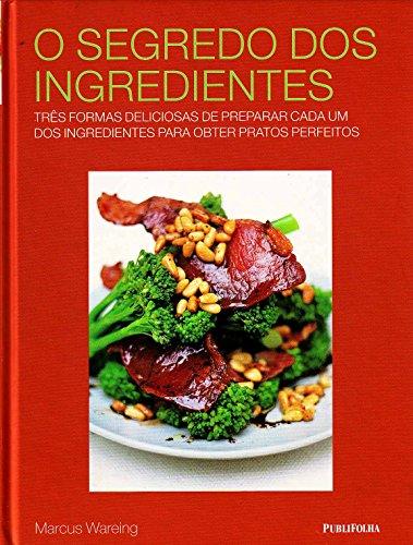 O Segredo dos Ingredientes (Em Portuguese do Brasil)