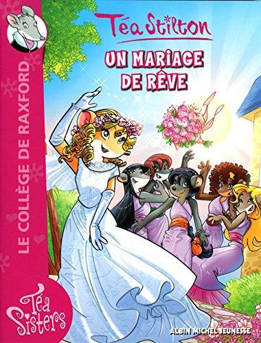 Le collège de Raxford. Vol. 19. Un mariage de rêve