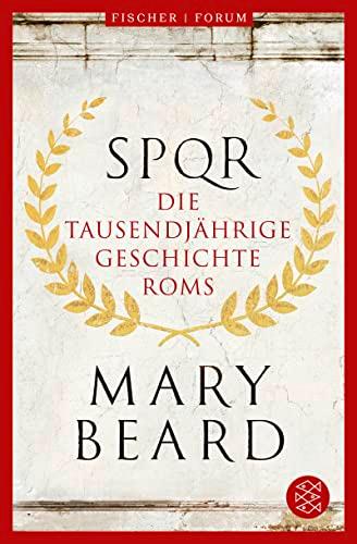 SPQR: Die tausendjährige Geschichte Roms