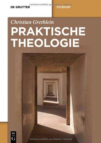 Praktische Theologie (de Gruyter Studium)