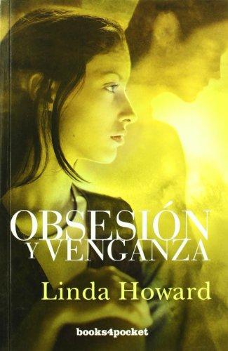 Obsesion y Venganza = Cry No More (Books4pocket romántica)