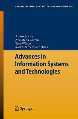 Advances in Information Systems and Technologies (Advances in Intelligent Systems and Computing, 206, Band 206)