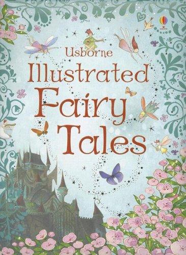 Illustrated Fairy Tales (Illustrated Stories Series)