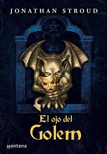 El ojo del golem (Serie Infinita, Band 105246)