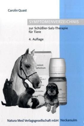 Symptomverzeichnis zur Schüßler-Salz-Therapie für Tiere