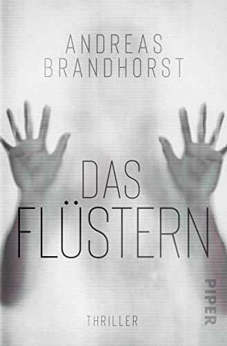 Das Flüstern: Thriller