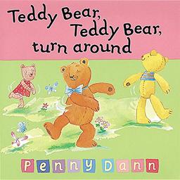 Sing-Along Rhymes: Teddy Bear, Teddy Bear turn around