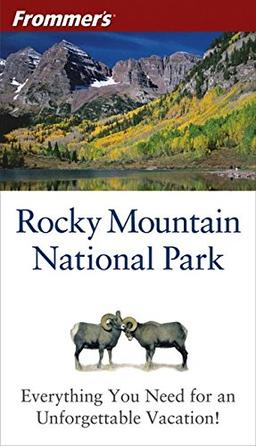 Frommer's Rocky Mountain National Park