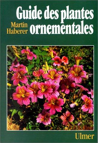 Guide des plantes ornementales