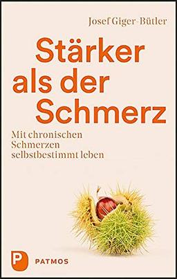 Stärker als der Schmerz: Mit chronischen Schmerzen selbstbestimmt leben