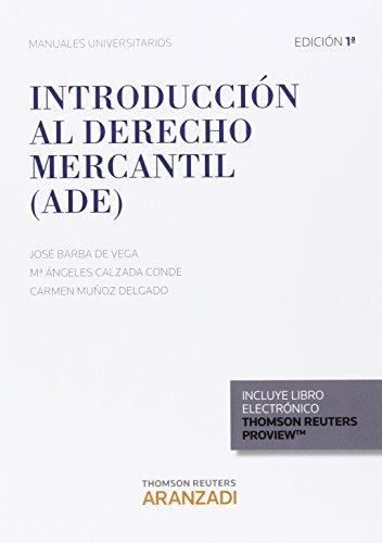 Introducción al Derecho mercantil (ADE) (Manuales)