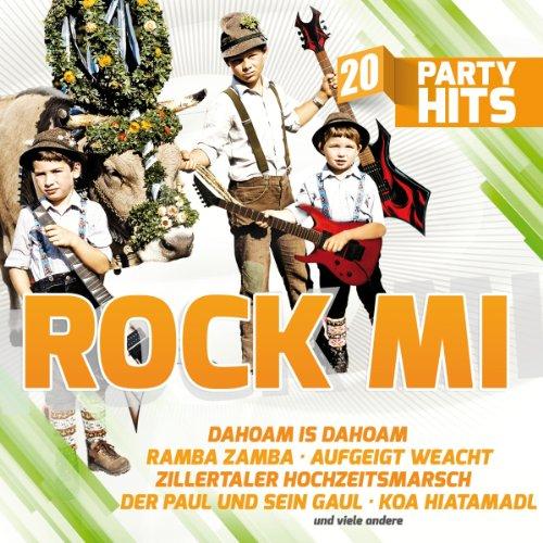 Rock mi - Die größten Volksmusik-Kracher - 20 Party HIts