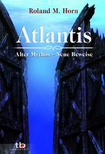 Atlantis: Alter Mythos - Neue Beweise