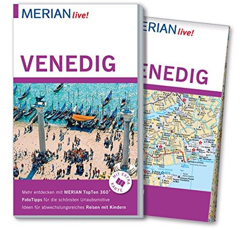 MERIAN live! Reiseführer Venedig: Mit Extra-Karte zum Herausnehmen