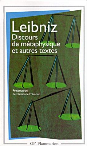 Discours de métaphysique : et autres textes : 1663-1689