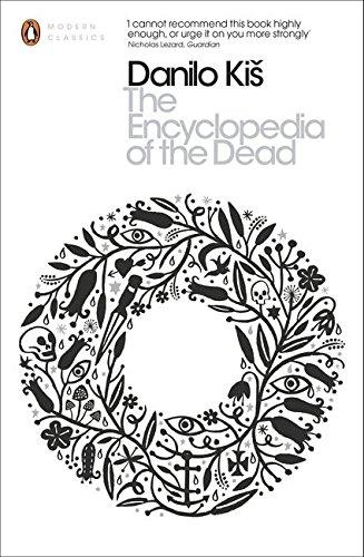 The Encyclopedia of the Dead (Penguin Modern Classics)