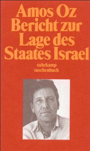 Bericht zur Lage des Staates Israel (suhrkamp taschenbuch)