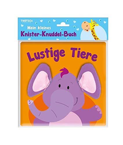 Trötsch Fühlbuch Mein kleines Knister Knuddelbuch: Lustige Tiere