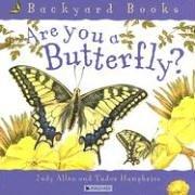 (HM)Backyard:Are You a Butterfly (Backyard Books)