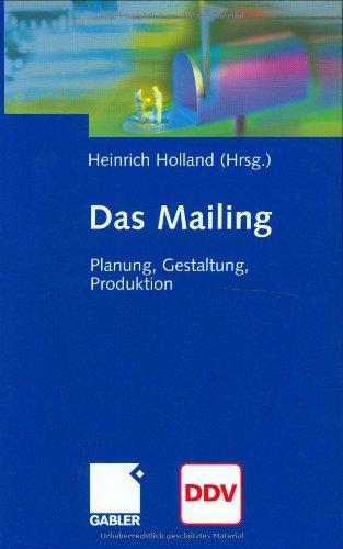 Das Mailing: Planung, Gestaltung, Produktion