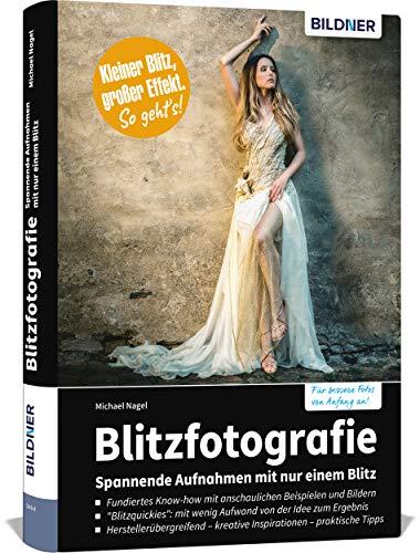 Blitzfotografie: Spannende Aufnahmen mit nur einem Blitz