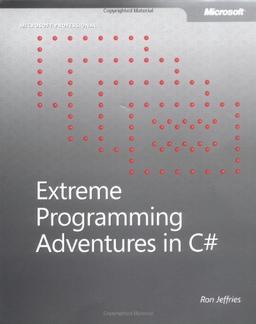 Extreme Programming Adventures in C# (DV-Microsoft Professional)