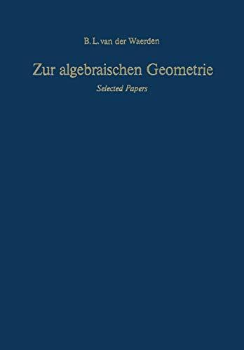 Zur algebraischen Geometrie: Selected Papers