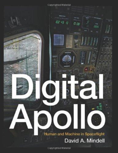 Digital Apollo: Human and Machine in Spaceflight (Inside Technology)